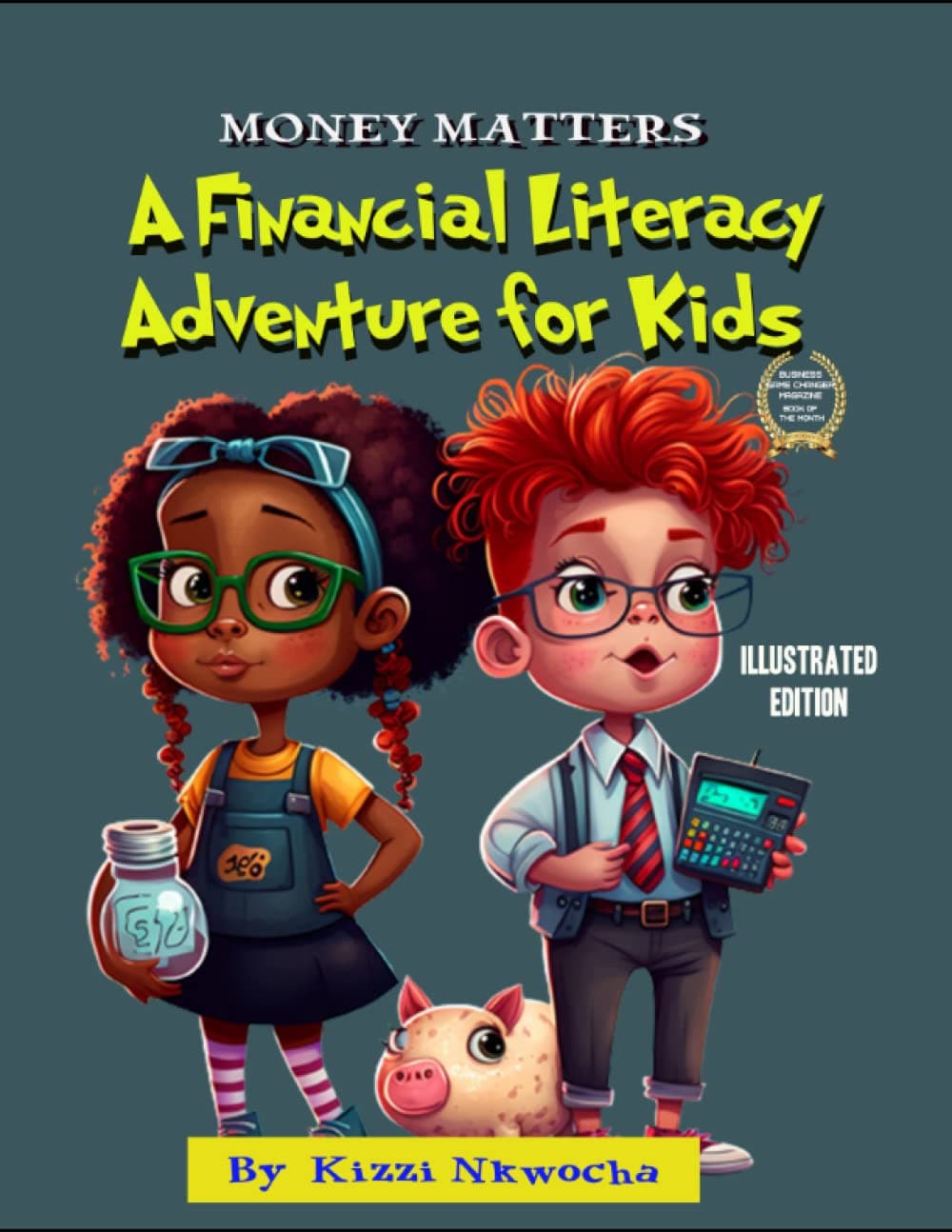 Money Matters: A Financial Literacy Adventure for Kids